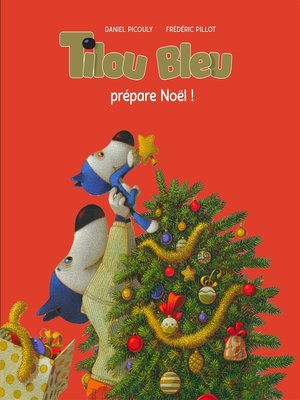 cover image of Tilou bleu prépare Noël